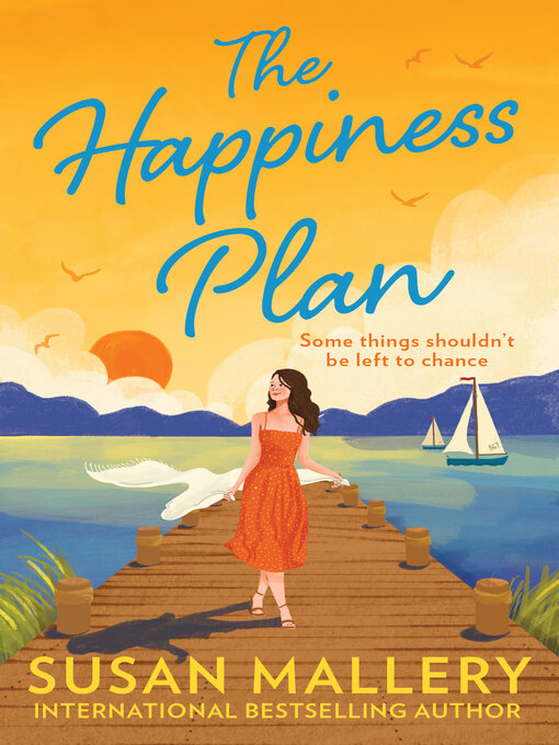 Title details for The Happiness Plan by Susan Mallery - Available